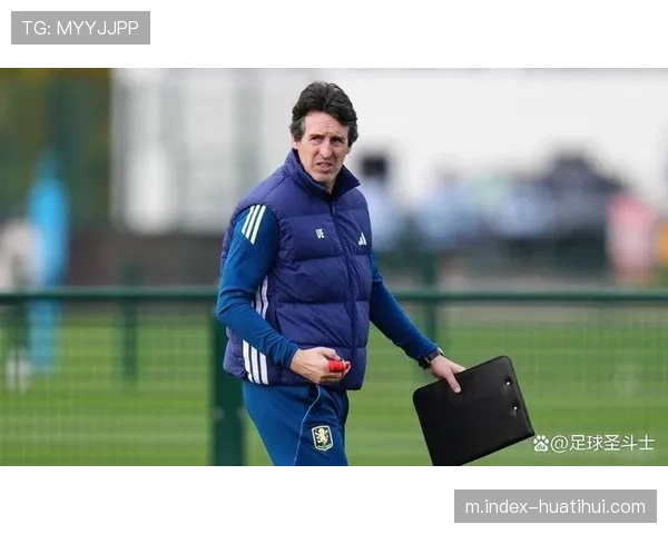 维拉主帅埃梅里遭遇用人荒 替补席捉襟见肘影响战绩